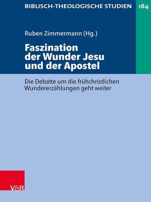 cover image of Faszination der Wunder Jesu und der Apostel